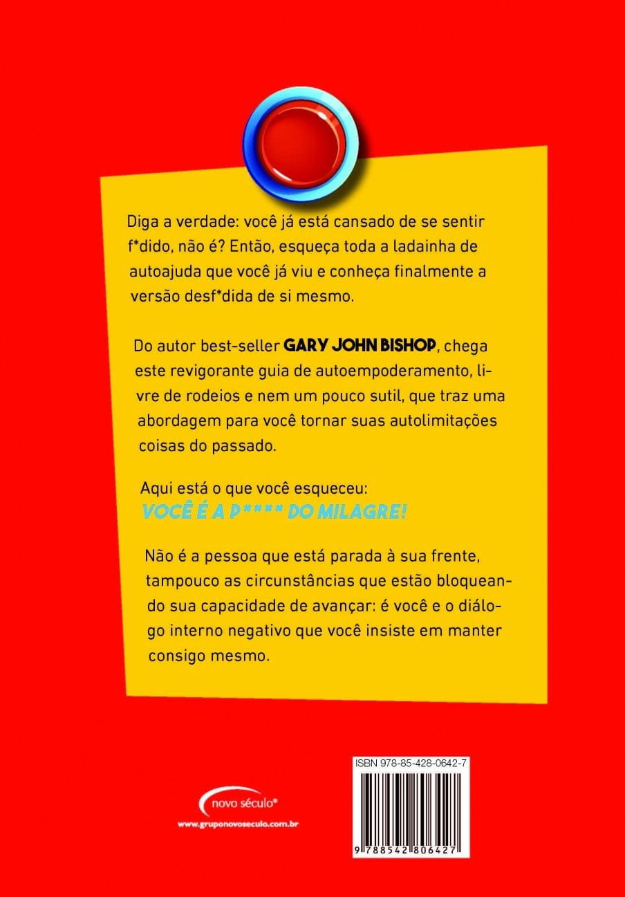 Des Foda-Se: Saia da sua Cabeça, Entre na sua Vida