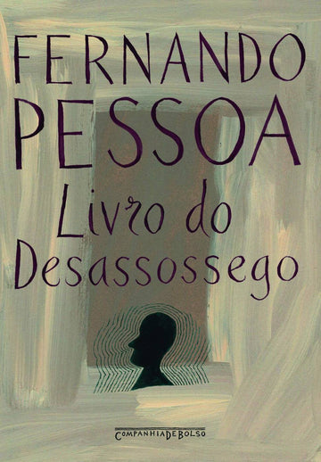 Desassossego - Fernando Pessoa