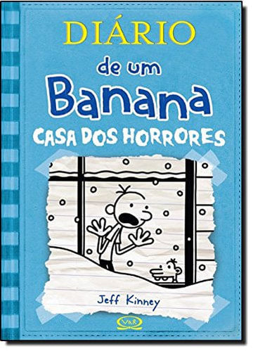 Diário de um Banana -Casa dos Horrores   - Jeff Kinney