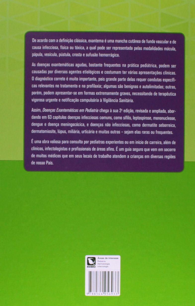 Doenças Exantemáticas em Pediatria - Carlos Eduardo Schettino - 2° Edição