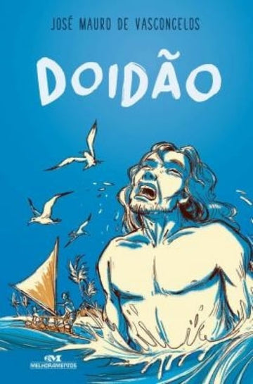 Doidão - José de Vasconcelos