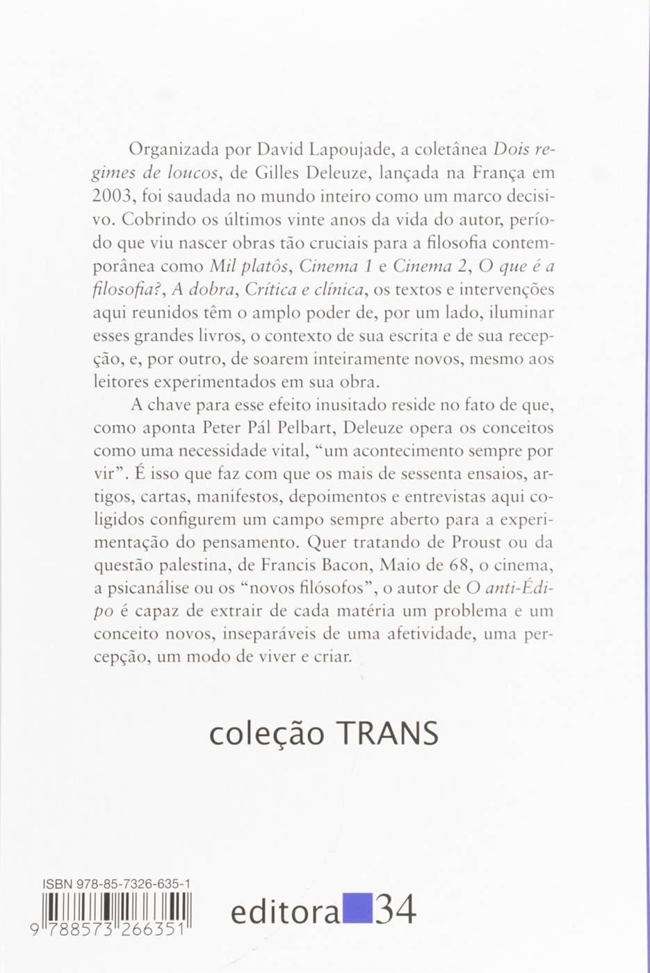 Dois Regimes de Loucos - Textos e Entrevistas (1975-1995) - Gilles Deleuze