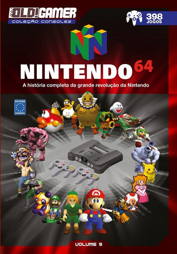 Dossiê Old Gamer - Coleção Consoles - Vol.09 - Nintendo 64