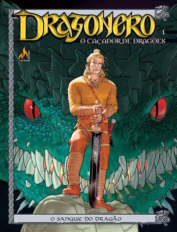 Dragonero o Caçador de Dragões Vol.1 - O Sangue Do Dragão