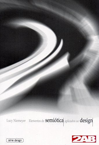 Elementos de Semiótica Aplicados ao Design - Lucy Niemeyer