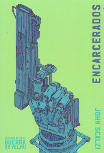 Encarcerados - Jonh Scalzi
