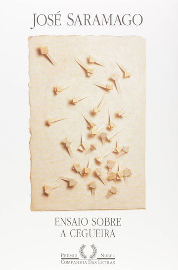 Ensaio Sobre a Cegueira - José Saramago