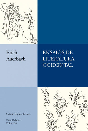 Ensaios de Literatura Ocidental - Erich Auerbach