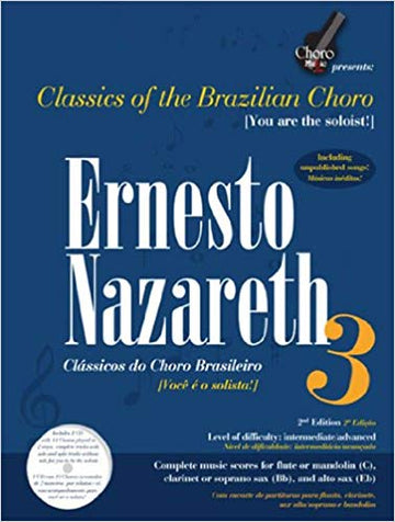 Ernesto Nazareth - Vol. 3 - Classics of the brazilian choro