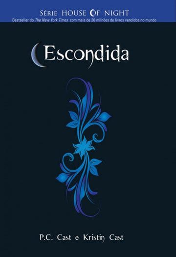Escondida - P.C. Cast e Kristin Cast