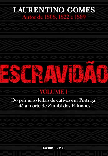 Escravidão vol-1