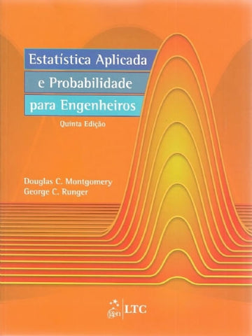 Estatística aplicada e probabilidade para engenheiros-5ºEd