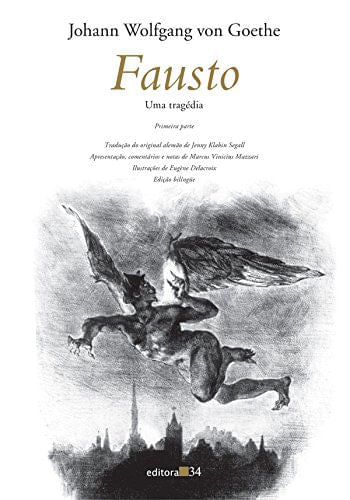 Fausto - Johann Wolfgang Von Goethe