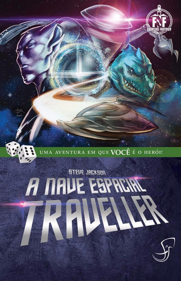 Fighting Fantasy - A Nave Espacial Traveller - Steve Jackson