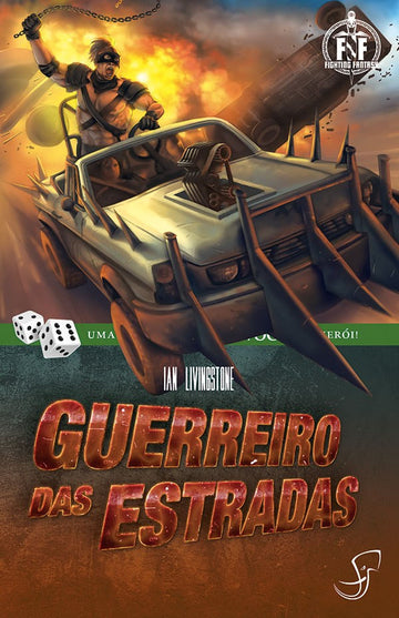 Fighting Fantasy - Guerreiro das Estradas - Ian Livingstone