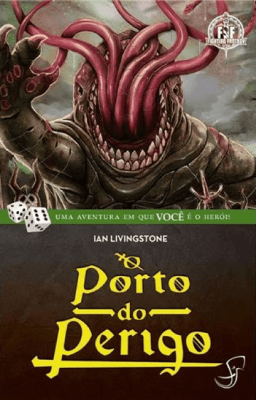 Fighting Fantasy - O Porto do Perigo - Ian Livingstone