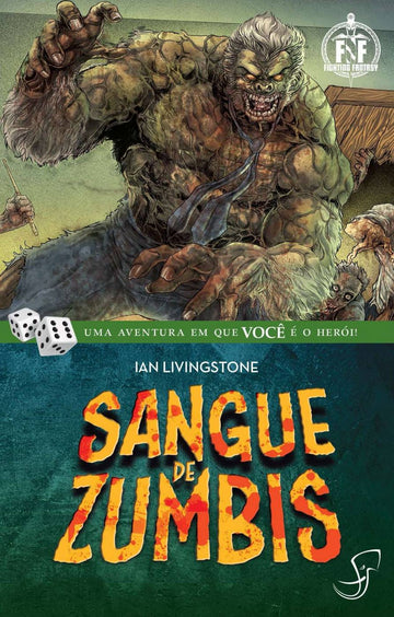 Fighting Fantasy - Sangue de Zumbis - Ian Livingstone