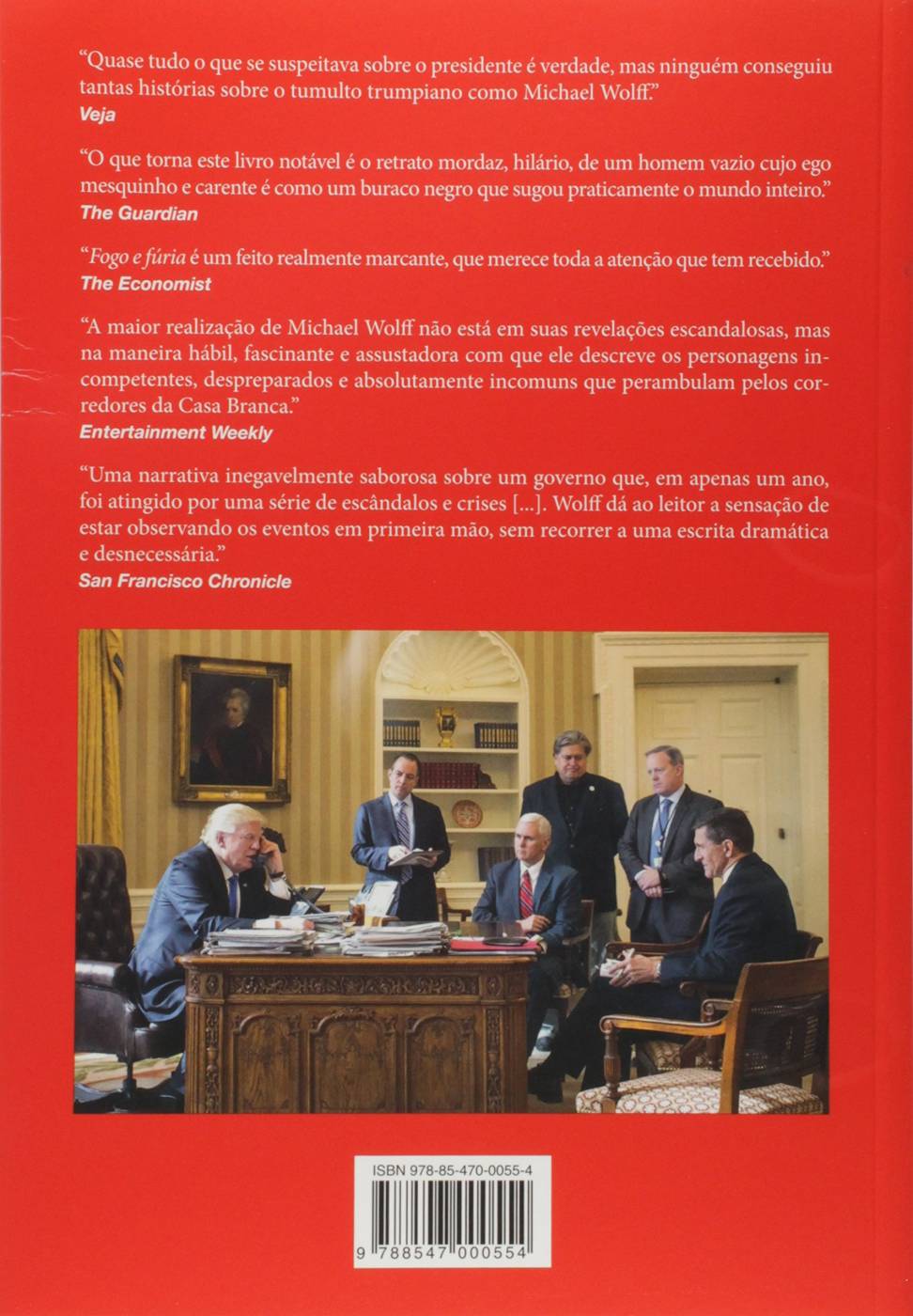 Fogo e Fúria - Por Dentro da Casa Branca de Trump - Michael Wolff