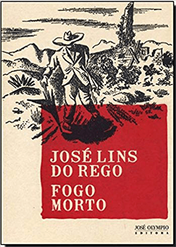 Fogo Morto - José Lins do Rego