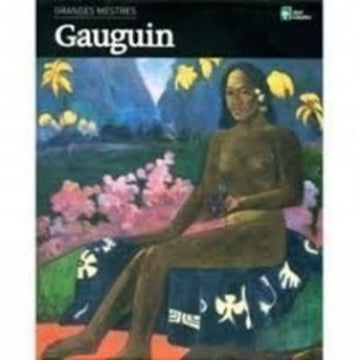 Grandes Mestres - V. 08 - Gauguin