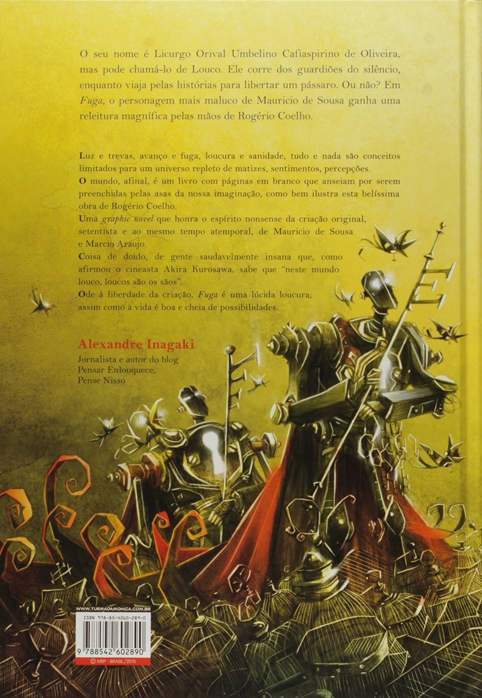 Graphic MSP - Louco - Fuga (Capa Dura)