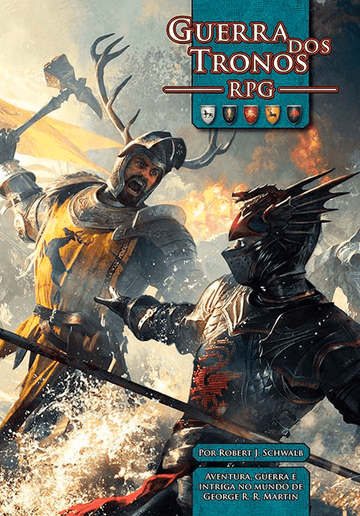 Guerra dos Tronos - Robert J. Schwalb