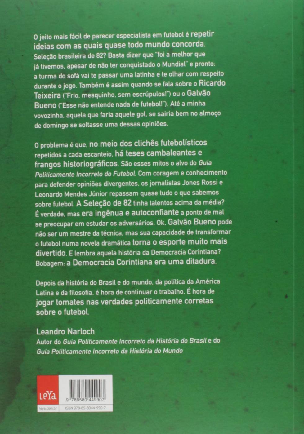 Guia Politicamente Incorreto do Futebol - Jones Rossi e Leonardo Mendes Júnior