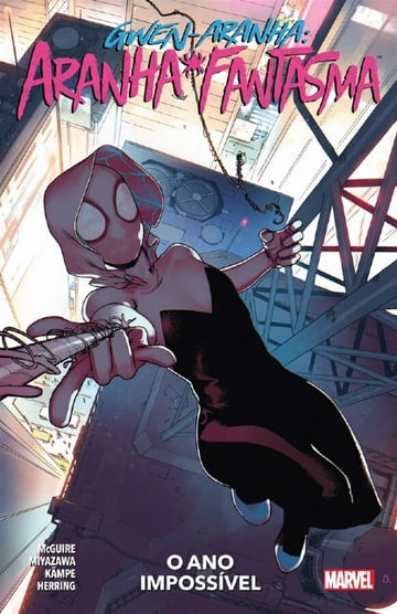 Gwen-Aranha: Aranha-fantasma Vol.02: O Ano Impossível