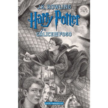 Harry Potter e o Cálice de Fogo - Edição Comemorativa dos 20 anos