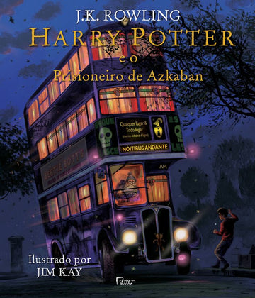 Harry Potter e o Prisioneiro de Azkaban - Edição Ilustrada por Jim Kay