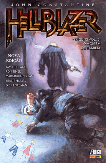 Hellblazer - Origens - Vol. 6 - O Homem de Família