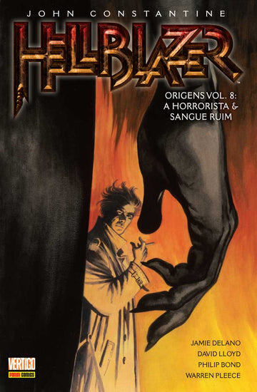 Hellblazer - Origens - Vol. 8 - A Horrorista e Sangue Ruim
