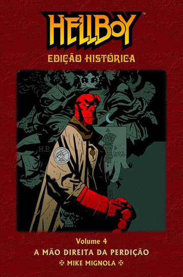 Hellboy - Edição Histórica - Vol.4 - A Mão Direita da Perdição