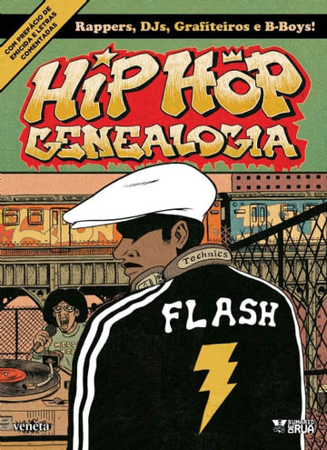 Hip Hop Genealogia - Vol.1 - Ed Piskor