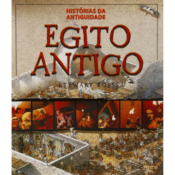 Histórias da Antiguidade - Egito Antigo
