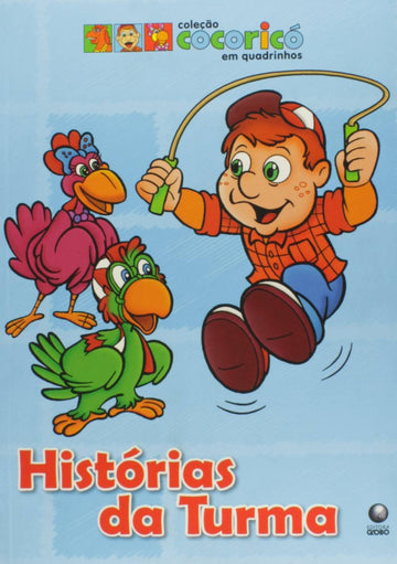 Histórias Da Turma - Coleção Cocoricó Em Quadrinhos