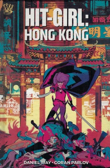 Hit-Girl - Hong Kong