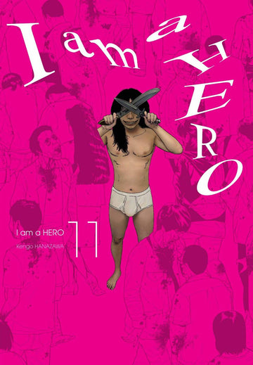 I Am a Hero - Vol. 11