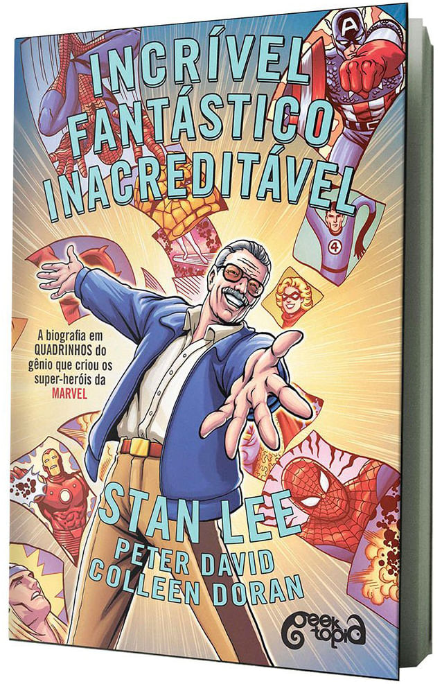 Incrível, Fantástico, Inacreditável - Stan Lee, Peter David e Colleen Doran
