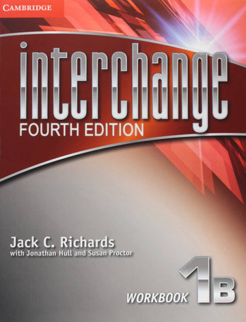 Interchange - Fourth Edition - Workbook 1B