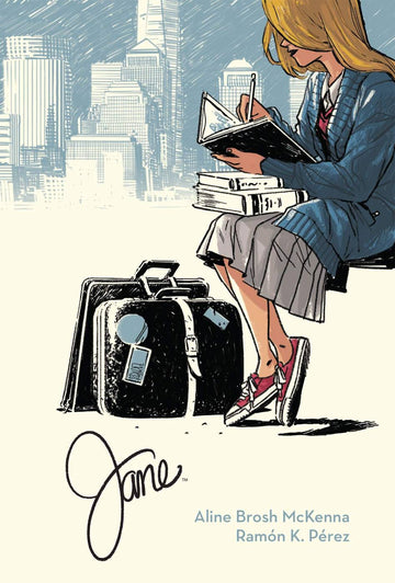 Jane - Aline Brosh McKenna e Ramón K. Pérez