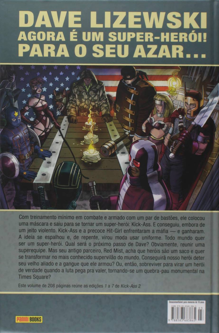 Kick-Ass - A Era de Dave Lizewski - Livro Três