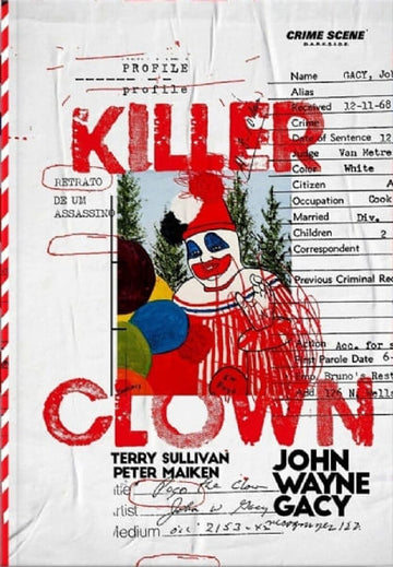 Killer Clown Profile: Retrato de um Assassino