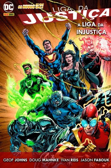 Liga da Justiça - A Liga da Injustiça