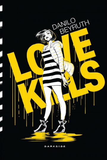 LOVE KILLS - Danilo Beyruth