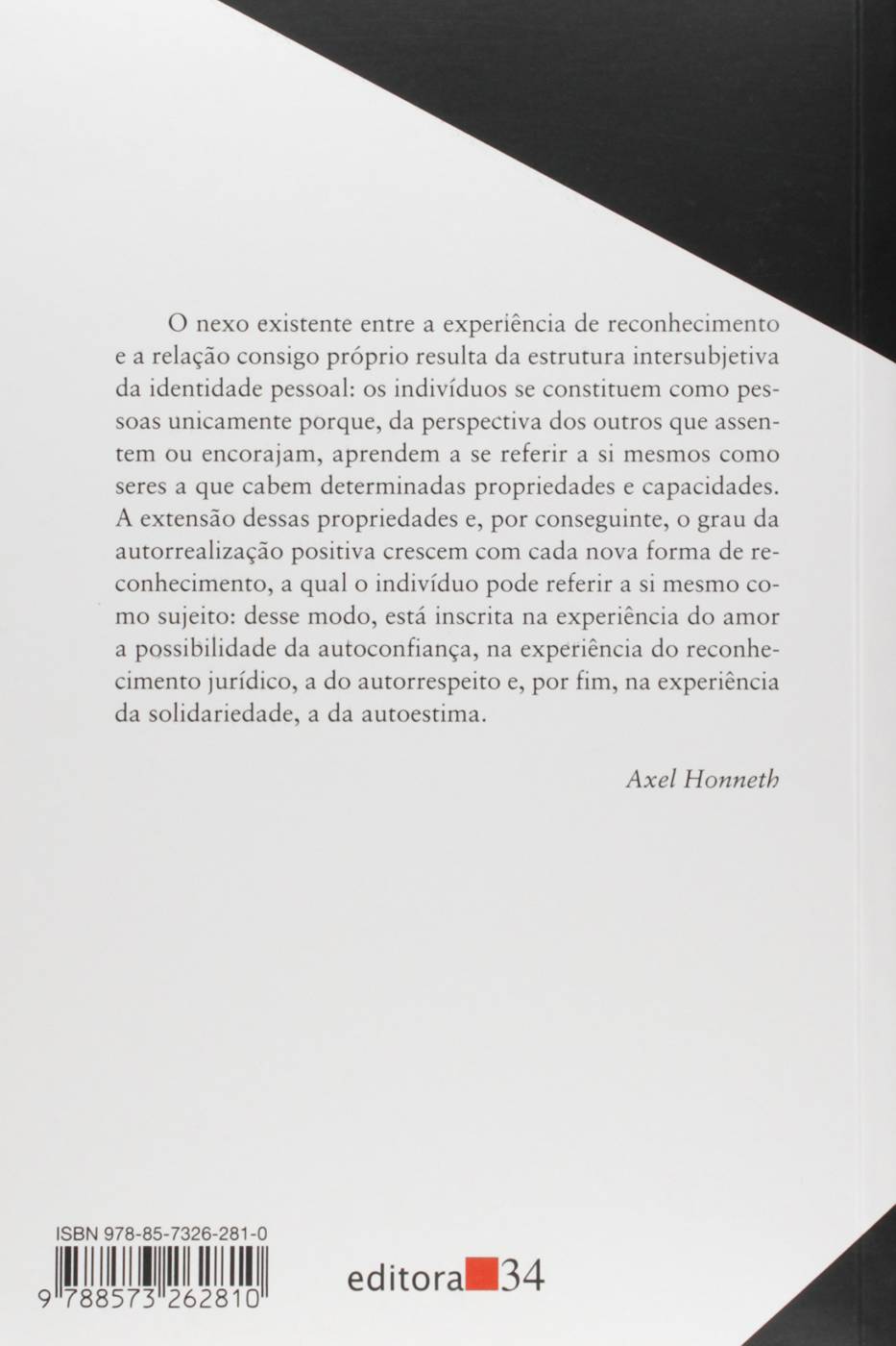 Luta por Reconhecimento - A Gramática Moral dos Conflitos Sociais - Axel Honneth