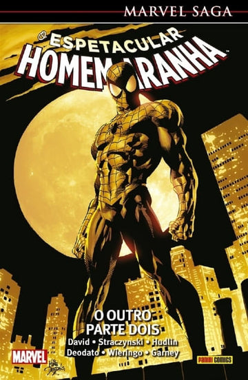 Marvel Saga - O Espetacular Homem-Aranha - Vol.10 - O Outro (Parte Dois)