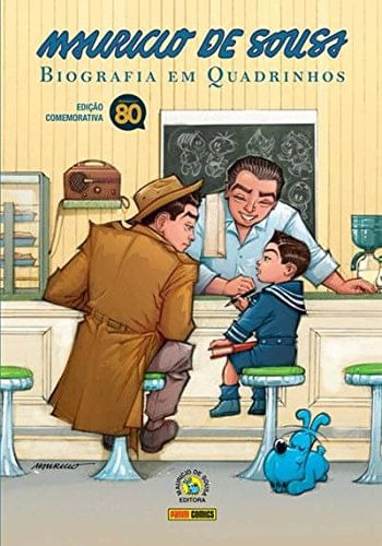 Maurício de Souza - Biografia em Quadrinhos