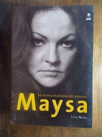 Maysa- Só numa multidão de amores