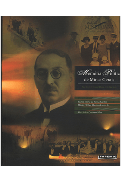 Memória Política de Minas Gerais - Nelson Coelho de Sena